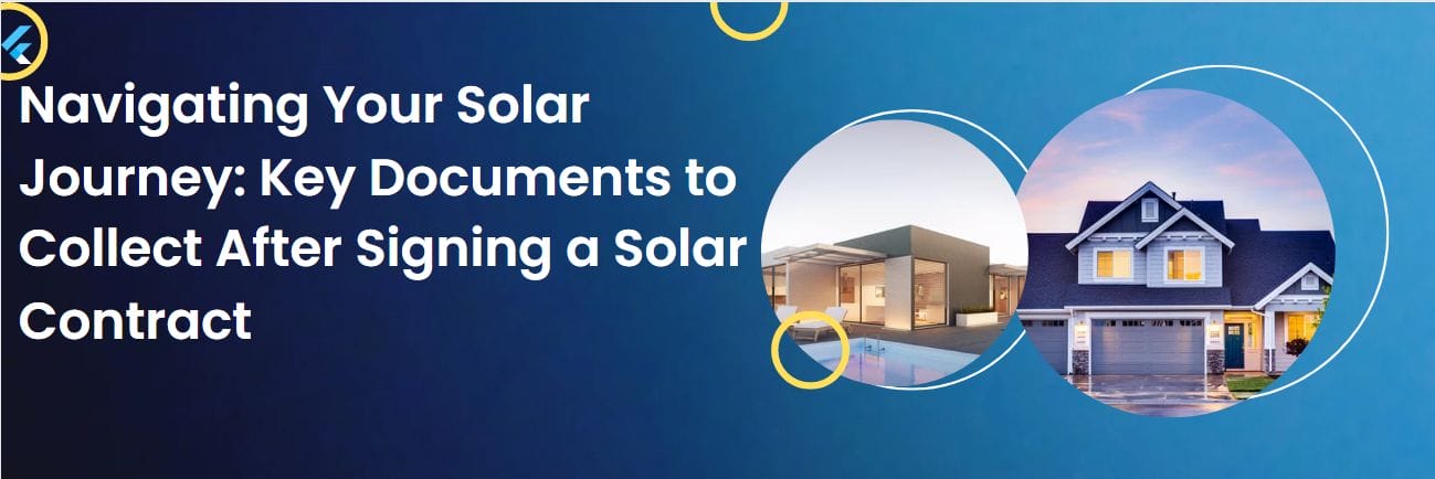 Navigating Your Solar Journey: Key Documents to Collect After Signing a Solar Contract - post