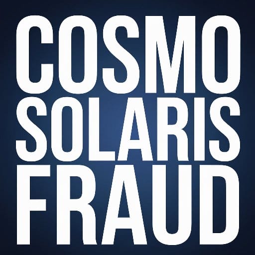 cosmo solaris fraud Cosmo Solaris Exposed of Fraud - post