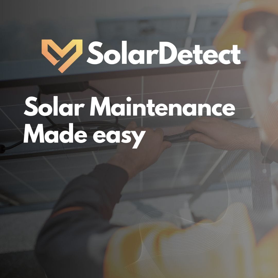 Solar Maintenance Just Got Easier with SolarDetect: Get Your System Analysis Today - post