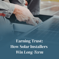How Solar Installers Earn Trust