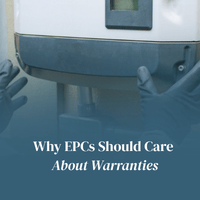 Why Warranties Matter for EPCs and Solar Companies